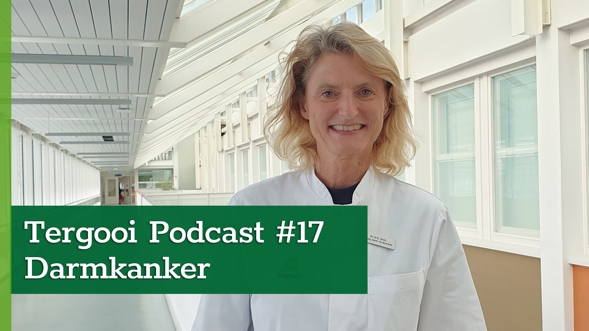 Tergooi Podcast: Maag-darm-leverarts Marianne Smits over darmkanker